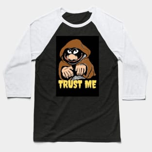 Trust me Baseball T-Shirt